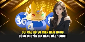 Soi Cầu Xổ Số Miền Nam 16/06 Cùng Chuyên Gia Hàng Đầu 188Bet 3 Soi Cầu Xổ Số Miền Nam 16/06 Cùng Chuyên Gia Hàng Đầu 188Bet